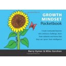 Growth Mindset Pocketbook - M. Gershon, B. Hymer