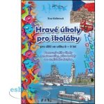 Kollerová Eva - Hravé úkoly pro školákov pro děti ve věku 8-9 let – Hledejceny.cz