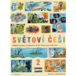 Světoví Češi 2 - Jana Jůzlová, Jiří Fixl – Hledejceny.cz