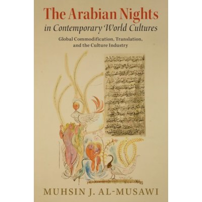 Arabian Nights in Contemporary World Cultures