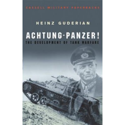 Achtung-Panzer! H. Guderian The Development of T – Hledejceny.cz