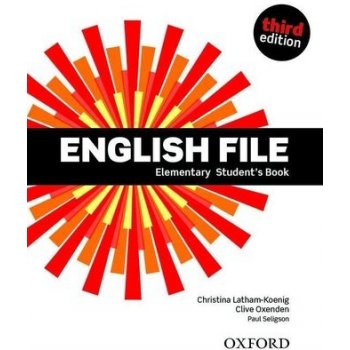 ENGLISH FILE Third Edition ELEMENTARY STUDENT´S BOOK - LATHAM, KOENIG, Ch., OXENDEN, C., SELINGSON, P.