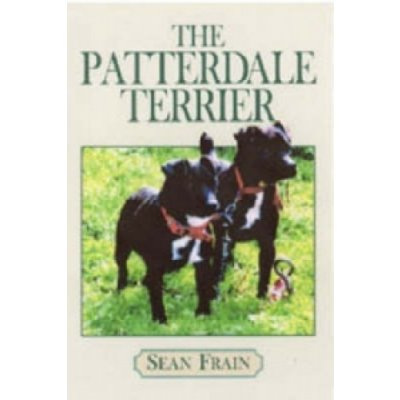 The Patterdale Terrier - S. Frain – Zboží Mobilmania