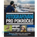 Fotografování pro pokročilé – Hledejceny.cz