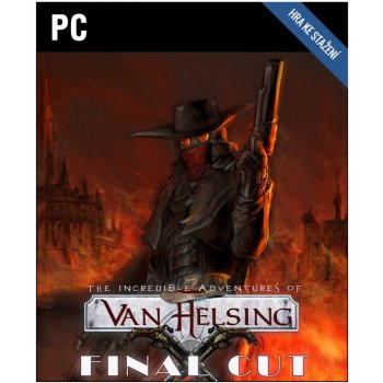 The Incredible Adventures of Van Helsing: Final Cut