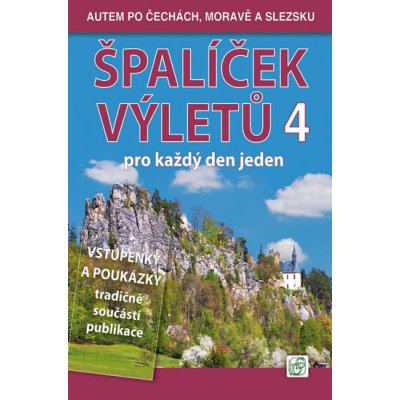 Špalíček výletů pro každý den jeden 4. 365 tipů pro každý den v roce jeden – Sleviste.cz