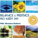 Mašková Miroslava - Relaxace & meditace pro každého CD – Zbozi.Blesk.cz