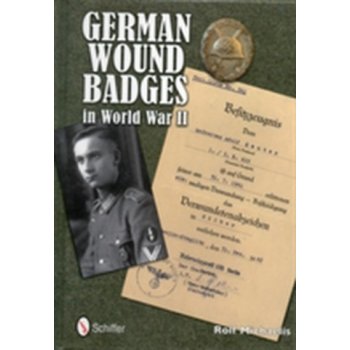 German Wound Badges in World War II - R. Michaelis