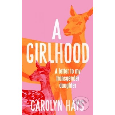 Girlhood – Hledejceny.cz