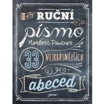 Ruční písmo - 33 nejkrásnějších abeced - Norbert Pautner – Sleviste.cz