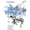 Kniha Dračí republika Maková válka 2 - Rebecca F. Kuang