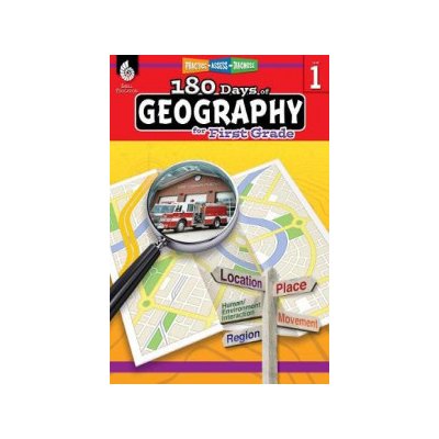 180 Days of Geography for First Grade Grade 1: Practice, Assess, Diagnose
