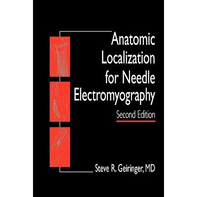 Anatomic Localization for Needle Emg Geiringer Steve R.Paperback – Zboží Mobilmania