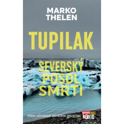 Tupilak - Marko Thelen