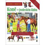 Hledej koně v jezdeckém klubu – Hledejceny.cz