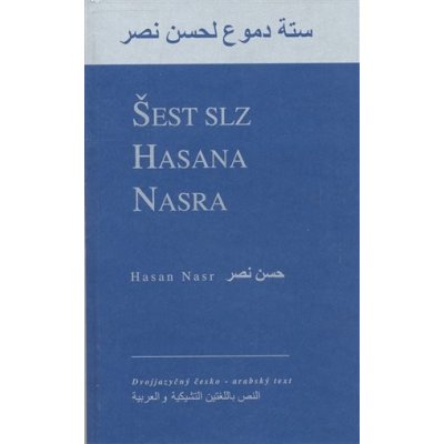 Šest slz Hasana Nasra - Nasr Hasan – Hledejceny.cz