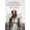 Kniha Ja, Iulia - Santiago Posteguillo