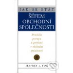 Jak se stát šéfem obchodní společnosti, Pravidla postupu a povýšení v obchodní společnosti – Hledejceny.cz