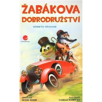 Žabákova dobrodružství - Kenneth Grahame