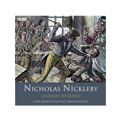 Nicholas Nickleby - Dickens Charles, Anthony Nigel & Baker Tom & Clyde Jeremy & Jennings Alex & Massey Anna – Zbozi.Blesk.cz