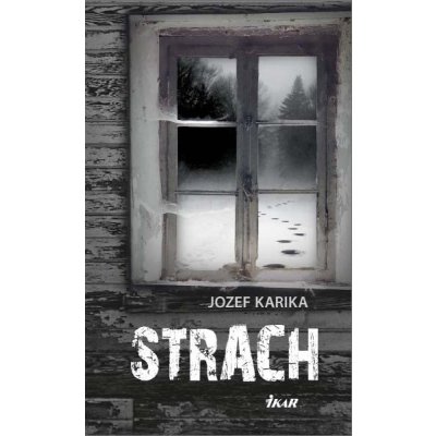 Strach - Jozef Karika – Zboží Mobilmania