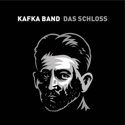 Kafka Band a Jaromír 99 - Das Schloss / Zámek CD