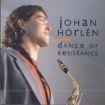 Dance of Resistance - Johan Horlen CD – Sleviste.cz