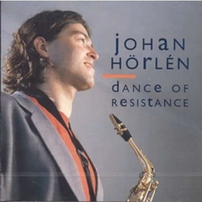 Dance of Resistance - Johan Horlen CD – Sleviste.cz