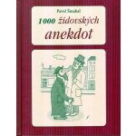 1000 židovských anekdot 2. vydání Šmakal Pavel – Hledejceny.cz