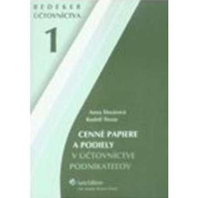 Cenné papiere a podiely v účtovníctve podnikateľov - Rudolf Šlosár, Anna Šlosárová – Sleviste.cz