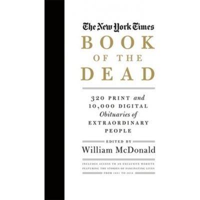 The New York Times Book of the Dead - William McDonald – Zboží Mobilmania