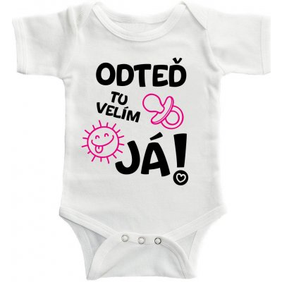 Dětské BODY Odteď tu velím já! potisk Černá Růžová bodýčko BÍLÉ – Hledejceny.cz