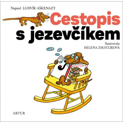 Cestopis s jezevčíkem - Aškenazy Ludvík – Hledejceny.cz