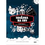 Továrna na sny – Hledejceny.cz