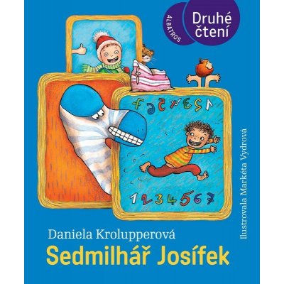 Sedmilhář Josífek - Daniela Krolupperová – Hledejceny.cz