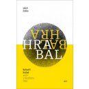 Kniha Bohumil Hrabal - autor v množném čísle - Jakub Češka