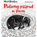 Podivný případ se psem - Haddon Mark – Zboží Dáma