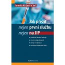 Jak přežít nejen první službu nejen na JIP - Jarmila Křížová