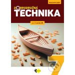 Dobrodružná technika pre 7. ročník základnej školy - Eleonóra Boocová, Bernardína Borsíková, Pavel Dostál, Rastislav Eliaš, Ivan Jařabáč, Martina Meněnová, Monika Reiterová – Sleviste.cz