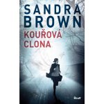 Kouřová clona - Sandra Brown – Hledejceny.cz