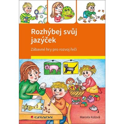 Rozhýbej svůj jazýček