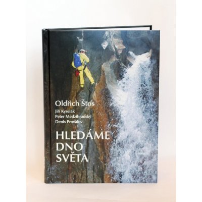 Hledáme dno světa - Štos Oldřich – Hledejceny.cz