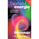 Kniha Tajemství energie. Přírodními metodami k dosažení fyzické i duševní harmonie - Alla Svirinskaja - Metafora