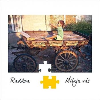 RADŮZA - MILUJU VÁS CD