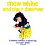 Snow White and the Seven Dwarfs, a Fairy Tale (EN) – Hledejceny.cz