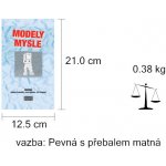 Modely mysle - kolektív autorov – Hledejceny.cz