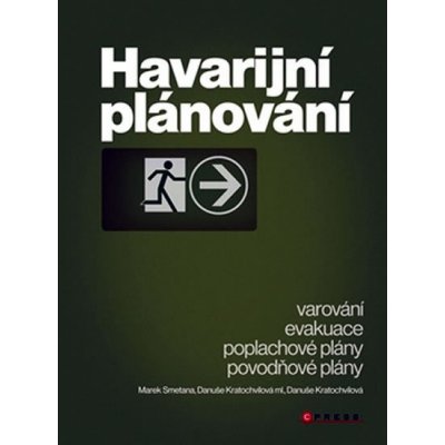 Havarijní plánování, Varování, evakuace, poplachové plány, povodňové plány – Zboží Mobilmania