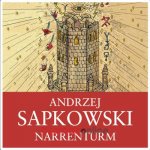 Narrenturm - Husitská trilogie 1 - Andrzej Sapkowski – Zbozi.Blesk.cz