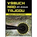 Výbuch nad Tajgou, Napínavá vědecká detektivka – Hledejceny.cz