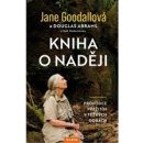 Kniha Jane Goodallová: Kniha o naději Provedení: Tištěná kniha